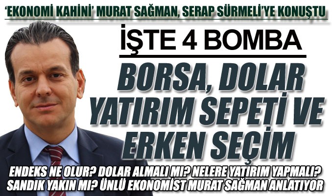 Murat Sağman’dan yatırımcılara kritik mesajlar